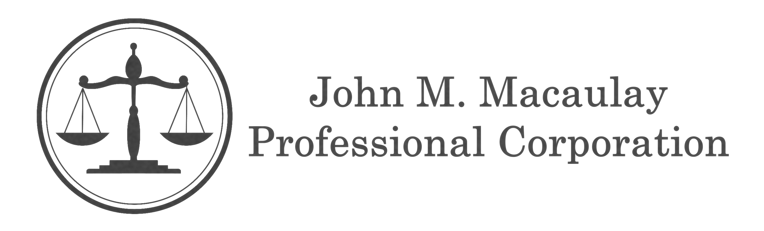 John M. Macaulay Professional Corporation